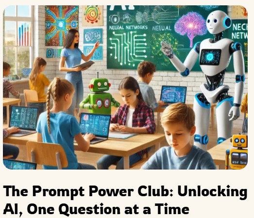 The Prompt Power Club. Unlocking AI, One Question at a Time